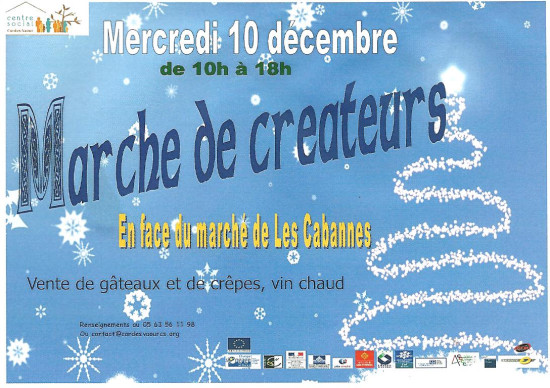 10 DECEMBRE 2014 MARCHE DE CREATEURS A LES CABANNES (TARN 81)